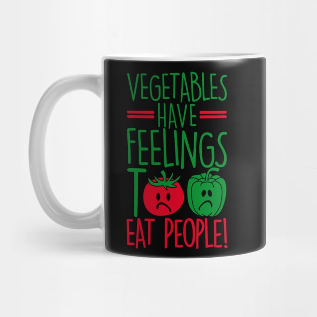 vegetables have feelings too - eat people by CheesyB